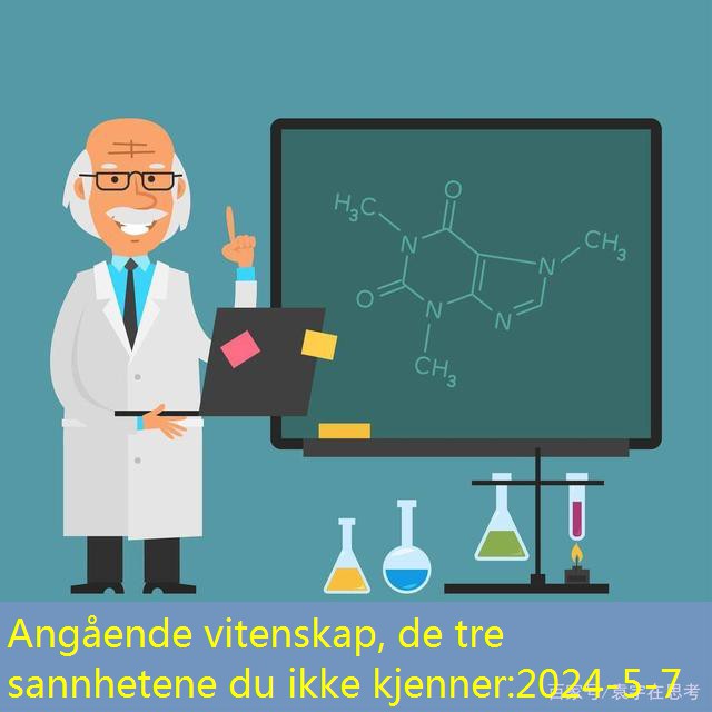 Angående vitenskap, de tre sannhetene du ikke kjenner